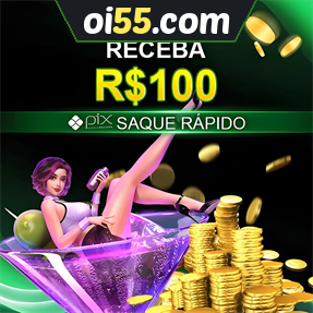 oi55.com Ganhe R$ 100,00 Gratis